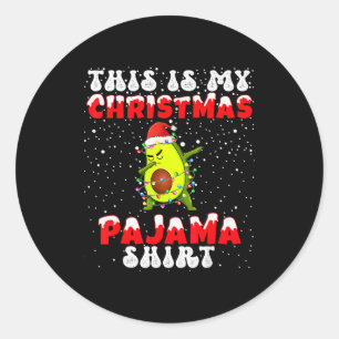 This Is My Christmas Pajama Shirt Avocado Dabbing Classic Round Sticker
