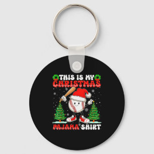 This Is My Christmas Pajama Shirt Baseball Boys Me Keychain