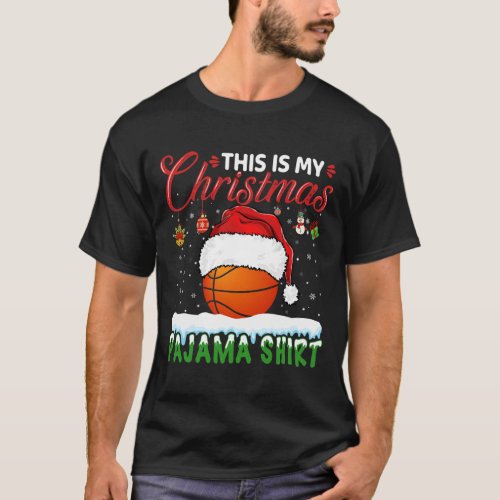 This Is My Christmas Pajama Shirt Basketball Funny