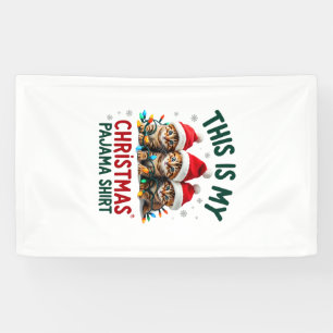 This Is My Christmas Pajama Shirt Cat Lover Funny Banner