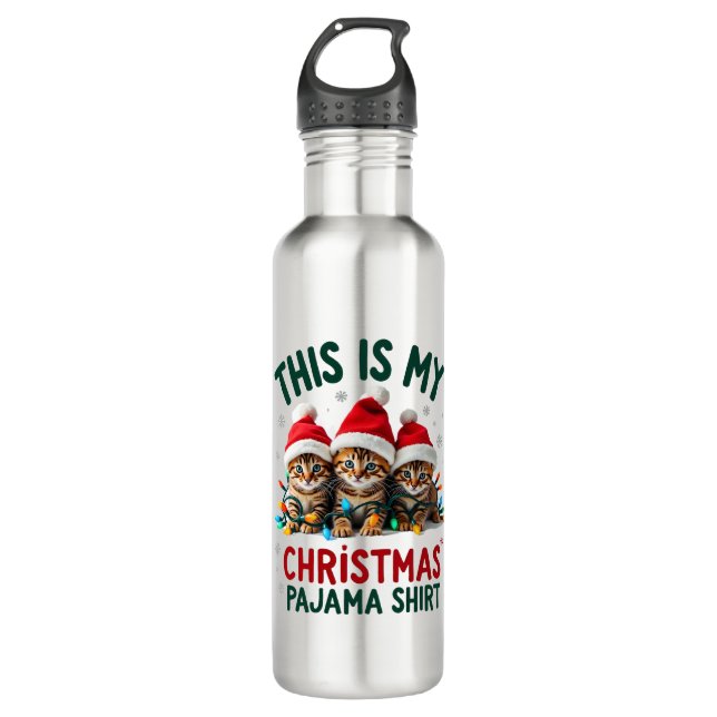 This Is My Christmas Pajama Shirt Cat Lover Funny  Stainless Steel Water Bottle (Front)