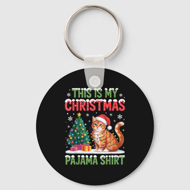 This Is My Christmas Pajama Shirt Cat Lovers Holid Keychain (Front)
