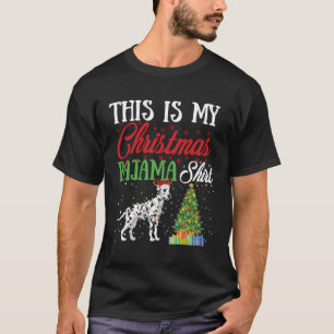 This Is My Christmas Pajama Shirt Dalmatian Lover