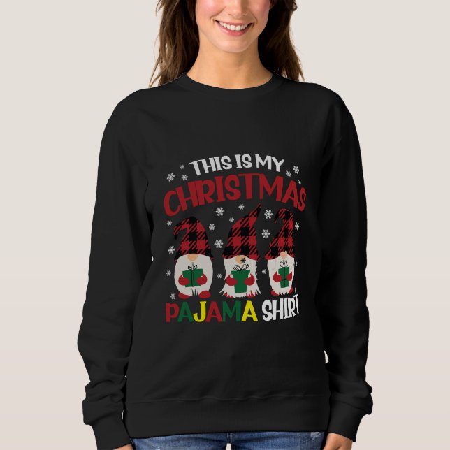 This Is My Christmas Pajama Shirt Family Gnomies  (Front)