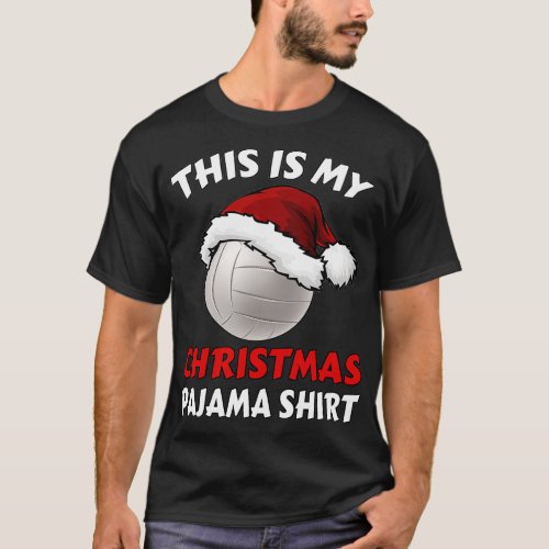 This Is My Christmas Pajama Shirt Funny Volleyball