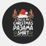 This Is My Christmas Pajama Shirt Funny Xmas Pjs M Classic Round Sticker