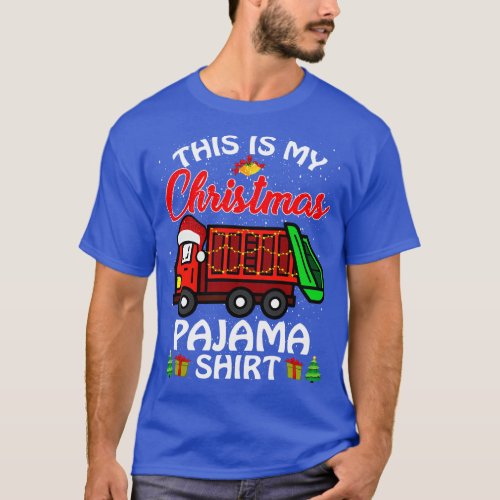 This is my Christmas Pajama Shirt Garbage Truck