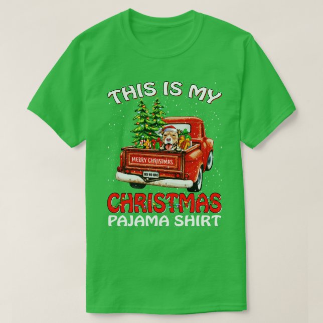 This Is My Christmas Pajama Shirt Pit Bull Truck T (Design Front)