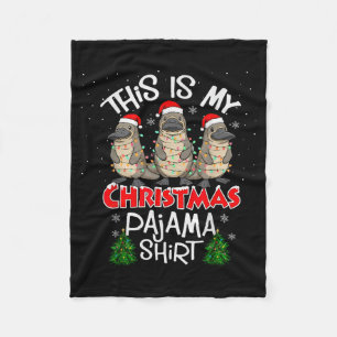 This Is My Christmas Pajama Shirt Platypus Animal Fleece Blanket