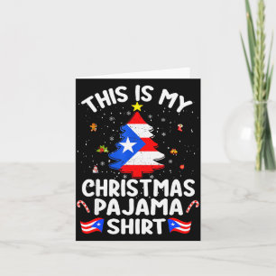 This Is My Christmas Pajama Shirt Puerto Rico Flag Card