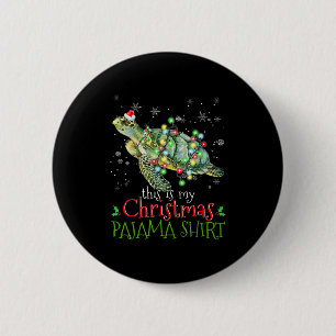 This Is My Christmas Pajama Shirt Sea Turtle Chris Button
