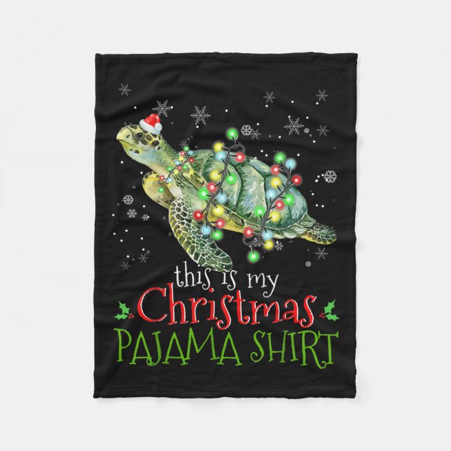 This Is My Christmas Pajama Shirt Sea Turtle Chris Fleece Blanket (Front)