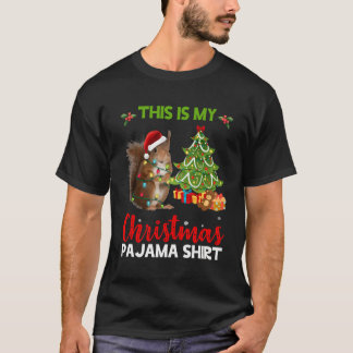 This Is My Christmas Pajama Shirt Squirrel Santa C