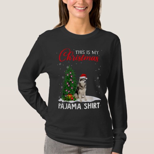 This Is My Christmas Pajama Siberian Husky Xmas Do T_Shirt