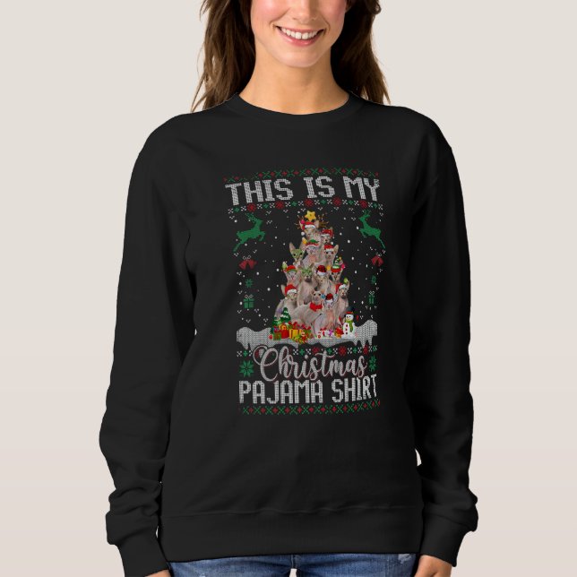 This Is My Christmas Pajama   Sphynx Cat Sweatshirt (Front)