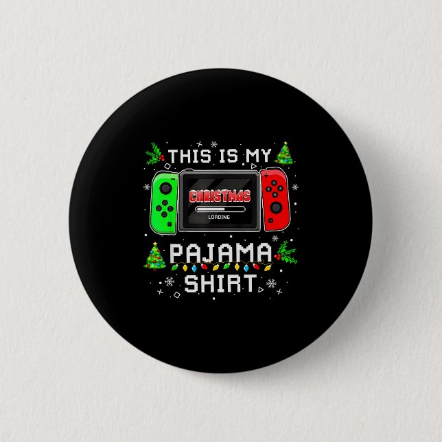 This Is My Christmas Pajama Video Game Gamer Boys  Button (Front)