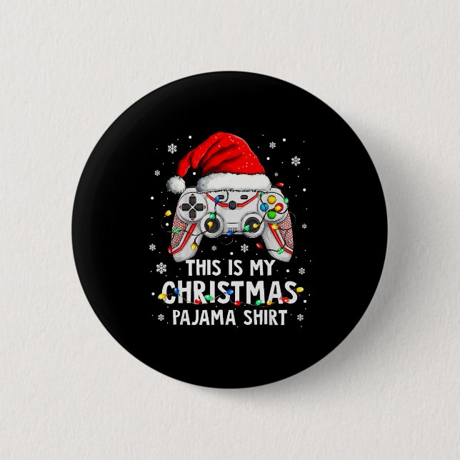 This Is My Christmas Pajama Video Game Gamer Boys  Button (Front)