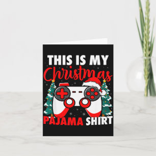 This Is My Christmas Pajama Video Game Gamer Boys Card