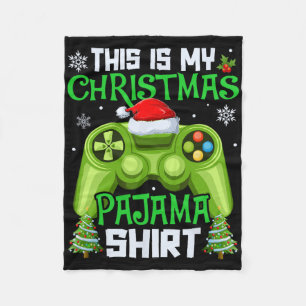This Is My Christmas Pajama Video Game Gamer Men B Fleece Blanket