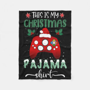 This Is My Christmas Pajama Video Game Gamer Men B Fleece Blanket