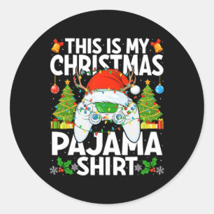 This Is My Christmas Pajama Video Gamer Christmas Classic Round Sticker