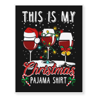 This Is My Christmas Pajama Wine Glasses Noel Xmas Temporary Tattoos