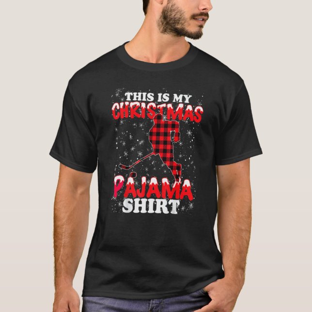 This Is My Christmas Pajama Xmas  Ice Hockey T-Shirt (Front)