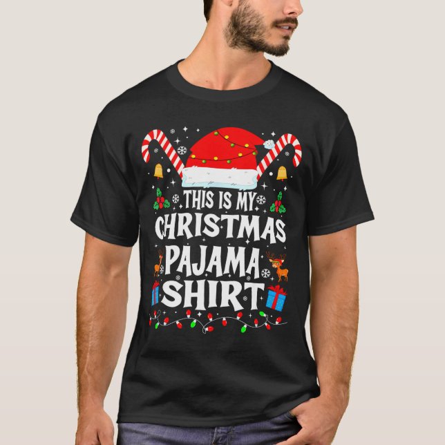 This Is My Christmas Pajama Xmas Pjs Men Women Fun T-Shirt (Front)