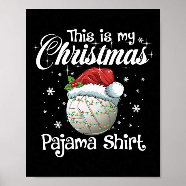 This Is My Christmas Pajama Xmas Volleyball Family Poster (Front)