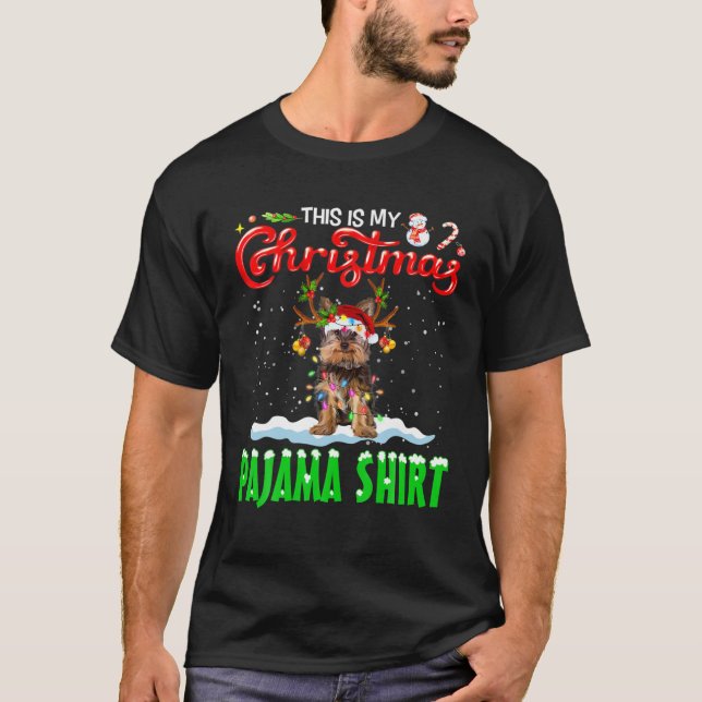 This Is My Christmas Pajama Yorkshire Christmas Li T-Shirt (Front)