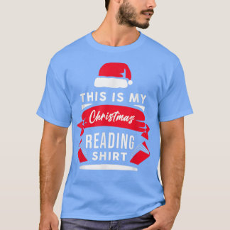 This Is My Christmas Reading Pajama Funny Book Quo T-Shirt