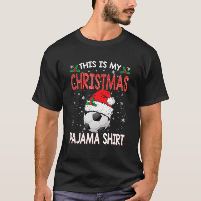 This Is My Christmas Soccer Pajama For Boys, Adult T-Shirt (Front)