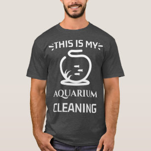 This Is My Cleaning AquariumFish AquariumFunny Gif T-Shirt