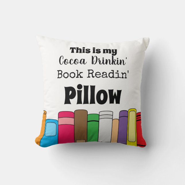 This is My Cocoa Drinking, Book Reading Throw Pillow (Front)