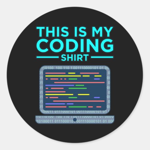 This Is My Coding Computer Programming Programmer Classic Round Sticker