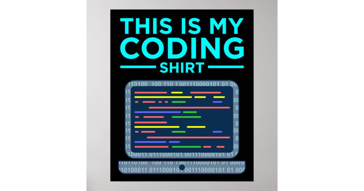 This Is My Coding Computer Programming Programmer Poster | Zazzle