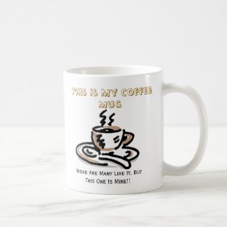 This Is My Coffee Coffee Mug