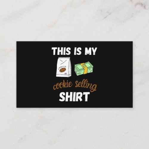 This Is My Cookie Selling Shirt for a Cookie Scout Business Card