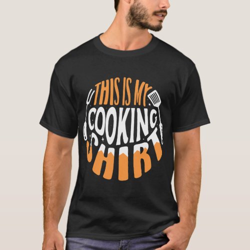 This is my cooking shirt for a Sous Chef funny coo