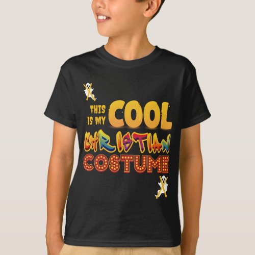 This Is My Cool Christian Costume T_Shirt