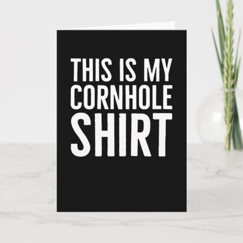 This Is My Cornhole Shirt Card