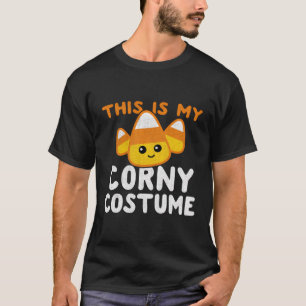 This Is My Corny Costume Candy Corn Halloween Lazy T-Shirt