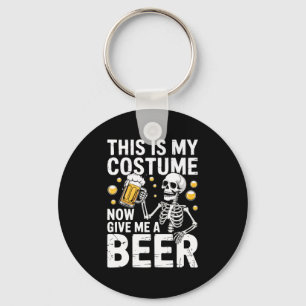 This Is My Costume Give Me A Beer Shirt Men Dad Ha Keychain