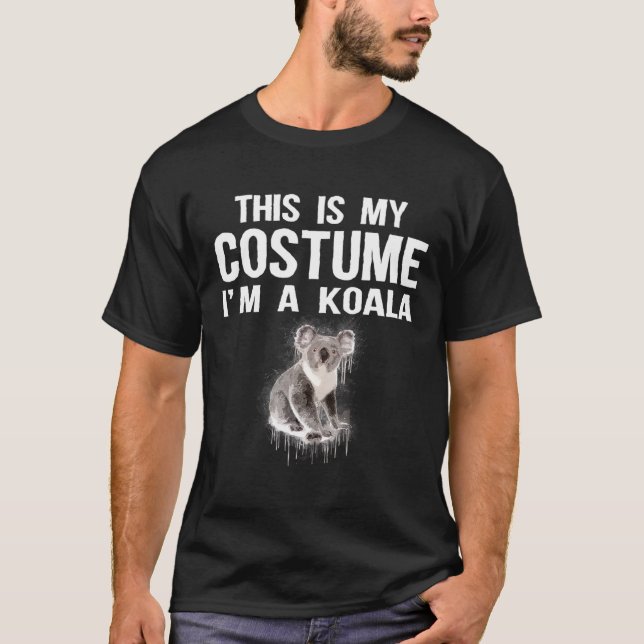 This Is My Costume Im A Koala   Halloween T-Shirt (Front)
