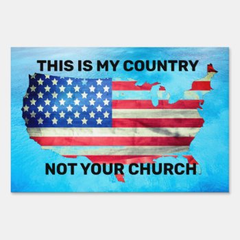 This Is My Country Usa Sign by DakotaPolitics at Zazzle