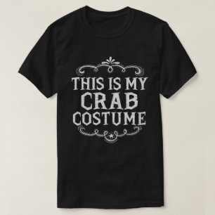 This Is My Crab Costume Funny Lazy Halloween T-Shirt