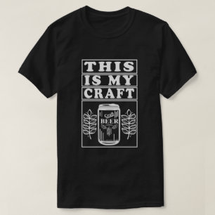 This Is My Craft T-Shirt