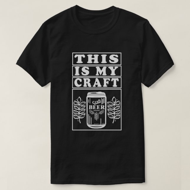  This Is My Craft T-Shirt (Design Front)