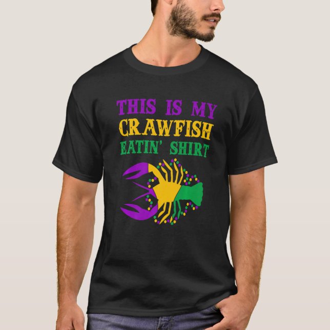 This Is My Crawfish Eating T-Shirt New Orleans Mar (Front)