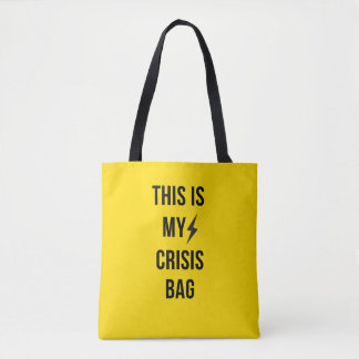 THIS IS MY CRISIS BAG™ – Bold Yellow Tote Bag